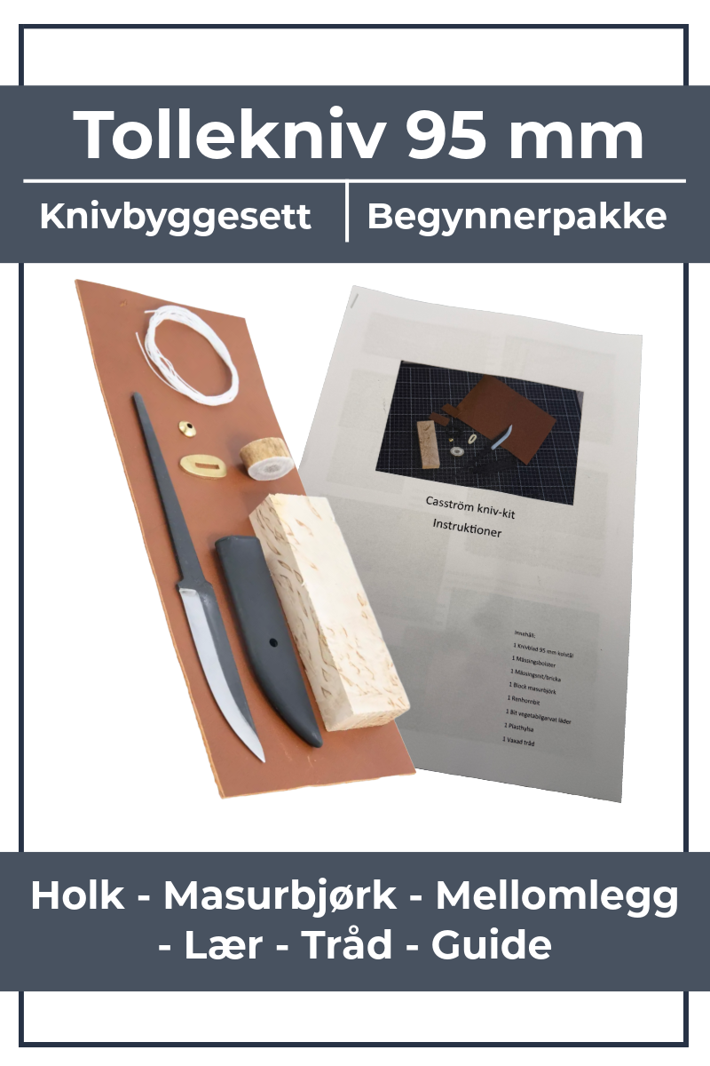 Begynnerpakke for knivmaker: Alt du trenger for å lage din egen tollekniv